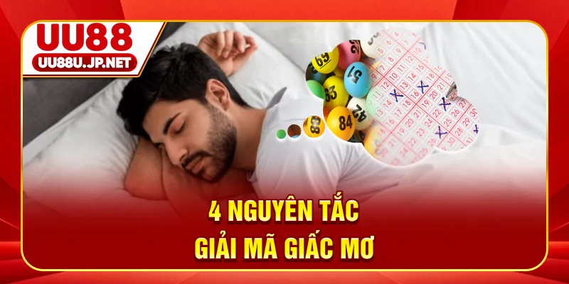 4 nguyên tắc giải mã giấc mơ